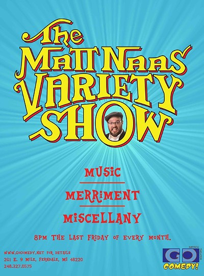 The Matt Naas Variety Show