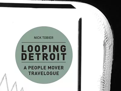 Image: University of Michigan publishes a reflection on Detroit’s infamous People Mover