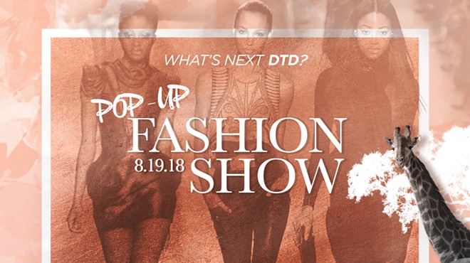 What's Next DTD Pop-Up Fashion Show