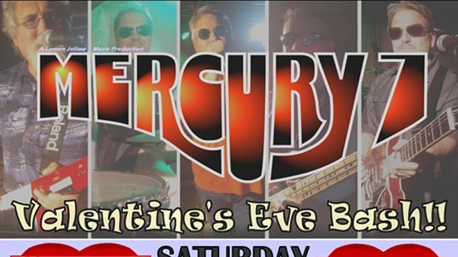 Valentine's Eve Extravaganza with Mercury 7