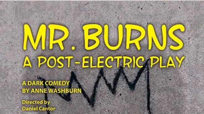 Image: Mr. Burns, A Post-Electric Play