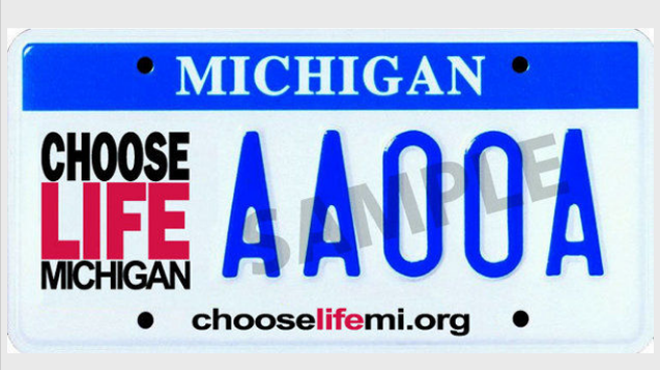 Michigan Senate approves a 'Choose Life' license plate bill and it's bullshit