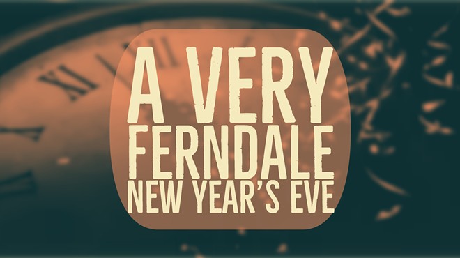 A Very Ferndale New Year's Eve