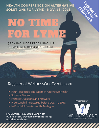 Frankenmuth's 1st Annual Lyme Disease Conference, "No Time for Lyme"