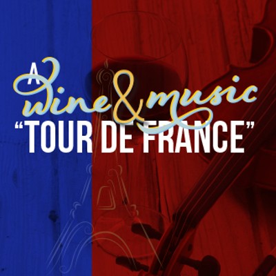 A Wine & Music "Tour de France"