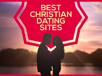 Image: 10 Best Christian Dating Sites: Find Someone With Your Values