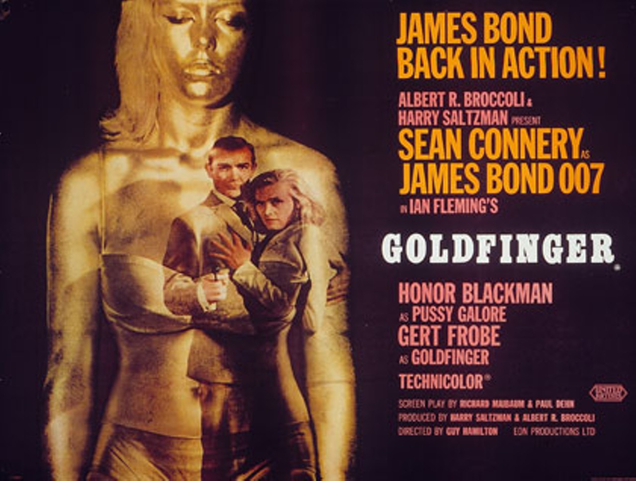 Friday-Saturday, 3/4-3/5 -
Goldfinger
@ Redford Theatre -
Hot cars, high action, and beautiful women. Is it any wonder that James Bond is still a legend after all these years? Come out to see the best Bond of them all &#151; Sean Connery, of course &#151; in the 1964 blockbuster Goldfinger. Sit back in a plush seat and enjoy the beauty of the historic Redford Theatre while munching on popcorn topped with real butter, and enjoy a classic film the way it was meant to be seen.
Shows at 8 p.m. on Friday and Saturday, 2 p.m. matinee on Saturday; 17360 Lahser Rd., Detroit; 313-537-2560; redfordtheatre.com; tickets are $5. Photo: British cinema poster for Goldfinger, designed by Robert Brownjohn.