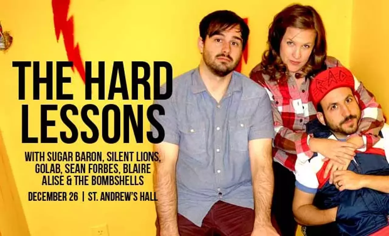 Thurs., Dec. 26: The Hard Lessons. The Hard Lessons has been around for 10 years now and, while the band certainly has its detractors across various blog sites, it’s still going strong. Things have changed: Core duo and bona fide couple Augie and Korin Visocchi have a baby now — something that must have seemed an eternity away when they formed the band at Wayne State University. This St. Andrew’s show has become something of an annual event, and now that the pair has become a trio, so to speak, you can expect them to get all fuzzy and festive amid the power rock ’n’ roll chaos. St. Andrew’s Hall. Doors at 8 p.m.; $12.50
