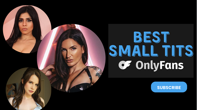 19 Best Small Tits OnlyFans Featuring Small Tits Only Fans in 2024