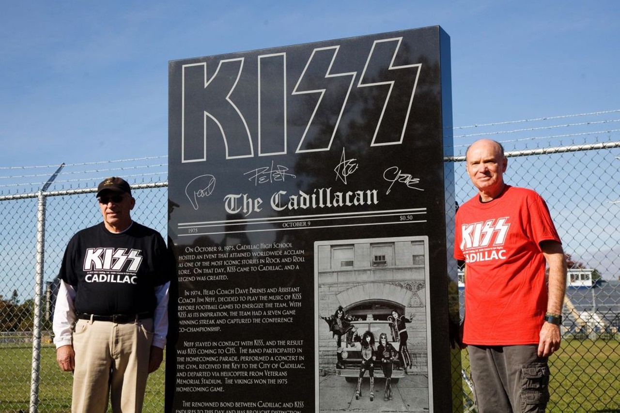 Monument to KISS
501-599 Chestnut St., Cadillac; kisscadillac.com
We all know about rock band KISS's love of &#147;Detroit Rock City&#148; but &#133; Cadillac, Mich.? Rock heads know the story, but for the uninitiated, the Michigan town's KISStory started in 1974 when the football team at Cadillac High School needed to get hyped for a season that was off to a rocky start. Their coach, Dave Brines, decided to pump tunes by KISS through the locker room. After KISS became the unofficial band of the Cadillac Vikings, the team won its final seven games and, as a result, KISS &#151; as in Gene, Paul, Ace, and Peter &#151; adopted the Vikings as their team. Cool, right? Well, it gets cooler because KISS surprised the students at Cadillac High and performed a homecoming concert in the school's gym. Thus, Cadillac Rock City &#151; and this unique tribute to a face-painted rock band &#151; was born.  
Photo via KISS Cadillac/Facebook