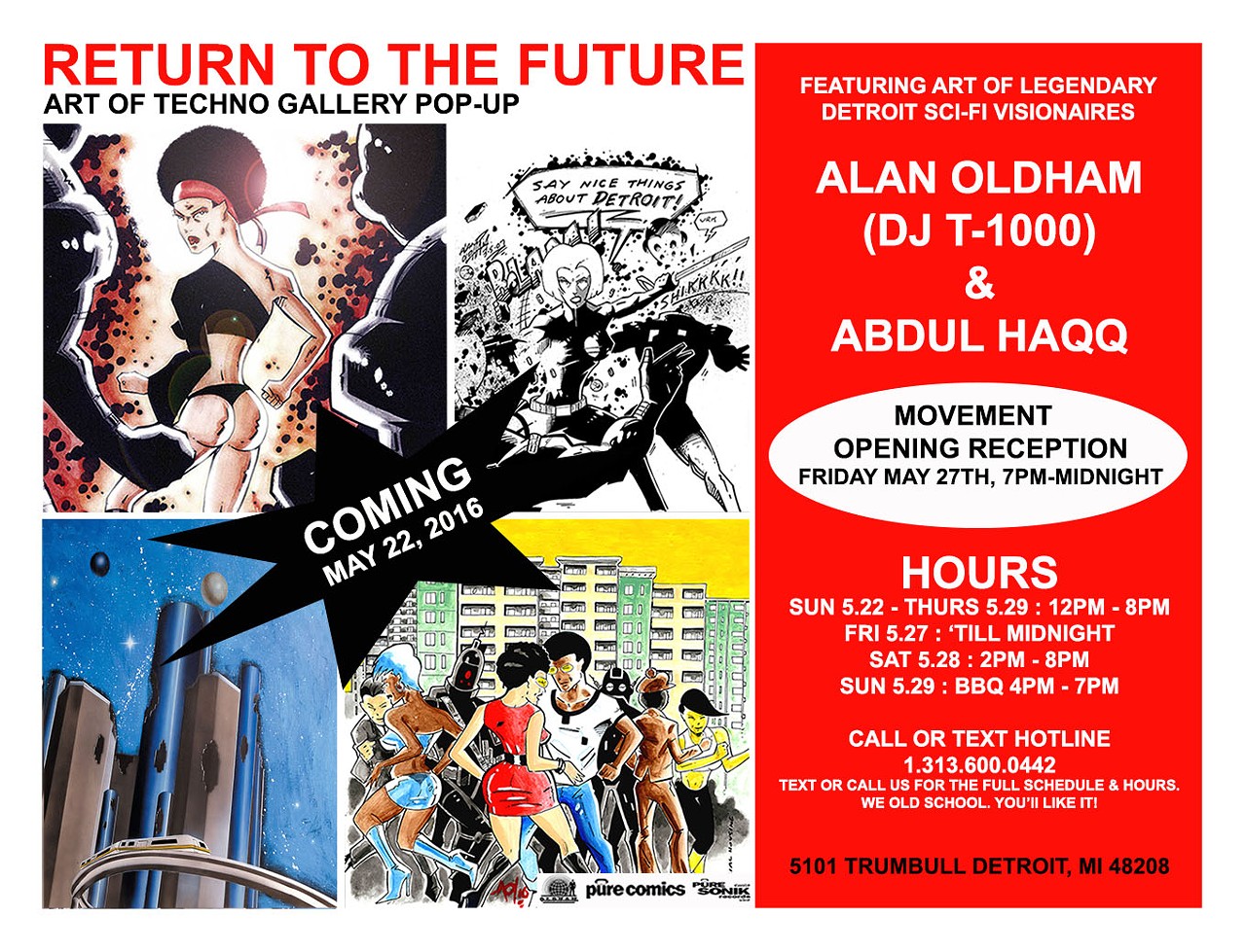 Fri., 5-27- Sun., 5-29: Return to the Future: The Art of Techno @ Apothecarium
This special pop-up exhibition looks like a can&#146;t-miss event, especially as you&#146;ll have multiple chances to drop by and check out the flyer art. Alan Oldham (DJ T-1000) and Abdul Haqq will be on hand to DJ each day.
Exhibit is on view noon-7 p.m., Fri.-Sun.; 5101 Trumbull St., Detroit; 313-600-0442; Free.