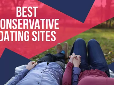 Image: 7 Best Conservative Dating Sites: Traditional Dating Apps & Sites