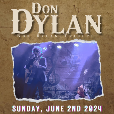 An Evening With DON DYLAN - The Bob Dylan Experience