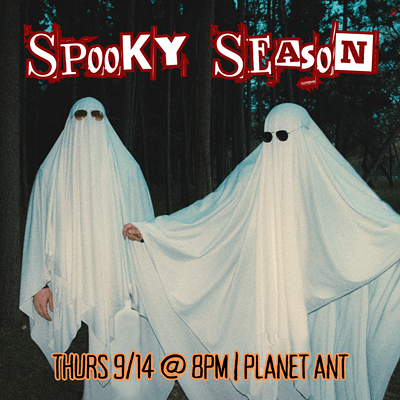 Ants In The Hall present "Spooky Season"