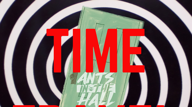 Ants In The Hall present Time Travel