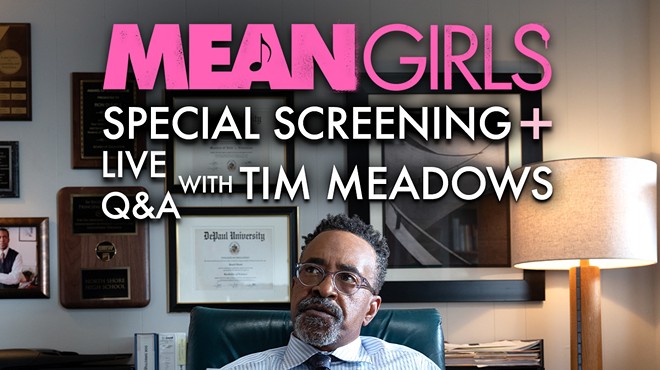 Benefit Screening of "Mean Girls" + Live Q&A w Tim Meadows