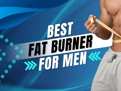 Image: Best Fat Burner for Men: Top 5 Fat Loss Supplements in 2025