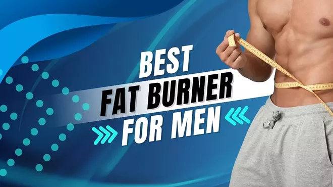Image: Best Fat Burner for Men: Top 5 Fat Loss Supplements in 2025