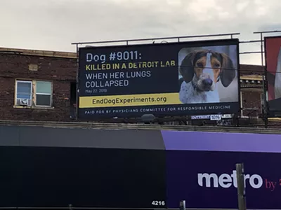 One of four billboards displayed in Detroit as part of a campaign calling on Wayne State University to end experiments on dogs.