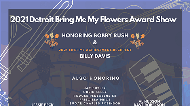 Celebrating 70th Anniversary of Grammy Award Winner Blues Man Bobby Rush and the first Annual "Detroit Bring Me Flowers" Award Ceremony