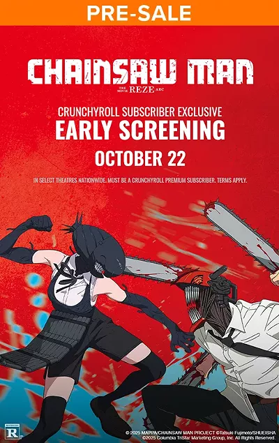 Image: Chainsaw Man: Reze Arc Crunchyroll Subscriber Early Access Screening