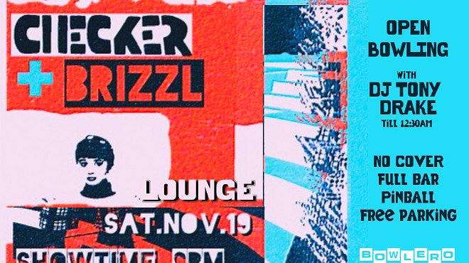 Checker + Brizzl w/ DJ Tony Drake
