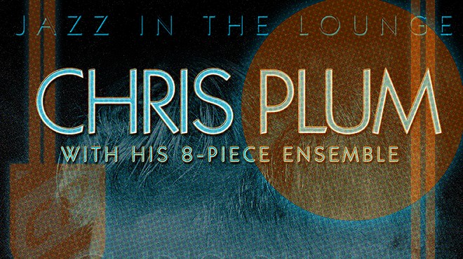 CHRIS PLUM (Jazz Ensemble) w/ DICHI (Quintet) - SUNDAY JAZZ IN THE LOUNGE