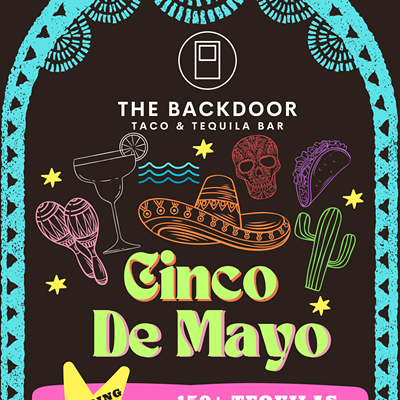 Cinco de Mayo with The Backdoor Tacos & Tequila