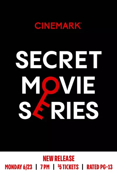 Image: Cinemark Secret Movie Series