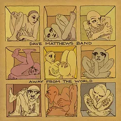 Dave Matthews Band: Away From the World - RCA