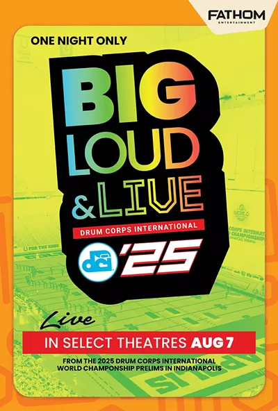 Image: DCI 2025: Big, Loud & Live