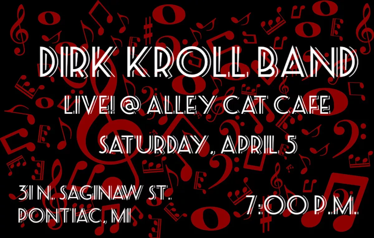 DIRK KROLL BAND Live! @ Alley Cat Cafe