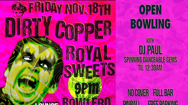 Dirty Copper + The Royal Sweets w/ DJ Paul