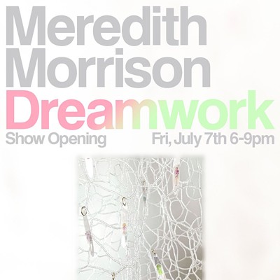 Dreamwork: Meredith Morrison Solo Exhibition