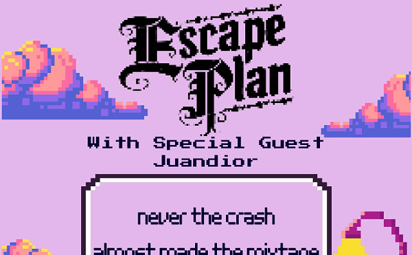 Image: Escape Plan, Juandior, Never The Crash, Almost Made The Mixtape