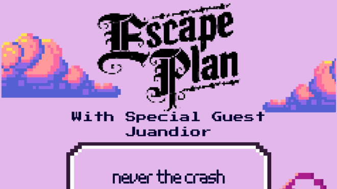 Image: Escape Plan, Juandior, Never The Crash, Almost Made The Mixtape