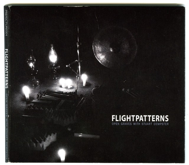 Flightpatterns - Open Graves with Stuart Dempster