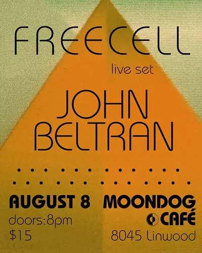 Image: FREECELL (live set) / JOHN BELTRAN (DJ set)