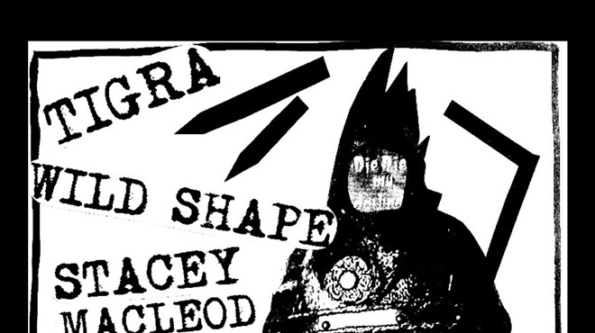 FRESH PUNK: TIGRA // Wild Shape // Stacey MacLeod + DJ Liz (Copeland) Warner