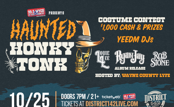 Image: HAUNTED HONKY TONK Louie Lee, Ryan Jay & Rob Stone HOSTED BY: Wayne County Lyfe