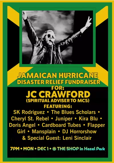 Image: Jamaican Hurricane Disaster Relief Fundraiser for JC Crawford (spiritual advisor to MC5)