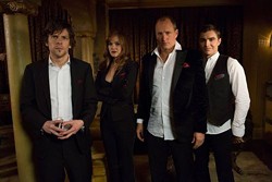 Jesse Eisenberg, Isla Fisher, Woody Harrelson and Dave Franco are magicians who pull off heists in Now You See Me.