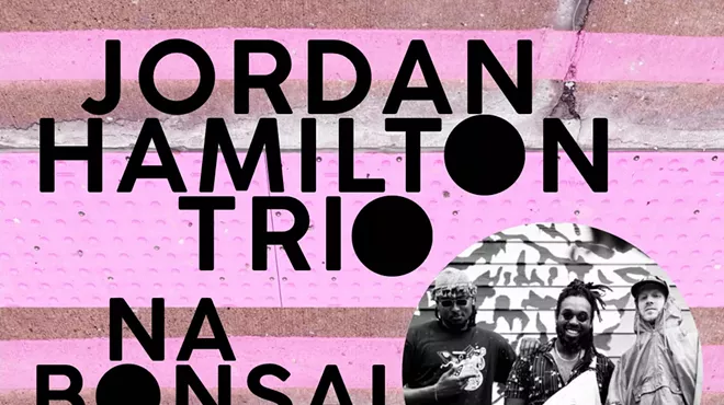Image: Jordan Hamilton Trio / Na Bonsai / Blaksmith / DJ Eddie Logix