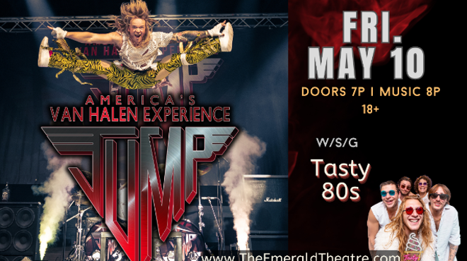 JUMP - America's Van Halen Experience W/S/G TASTY 80s