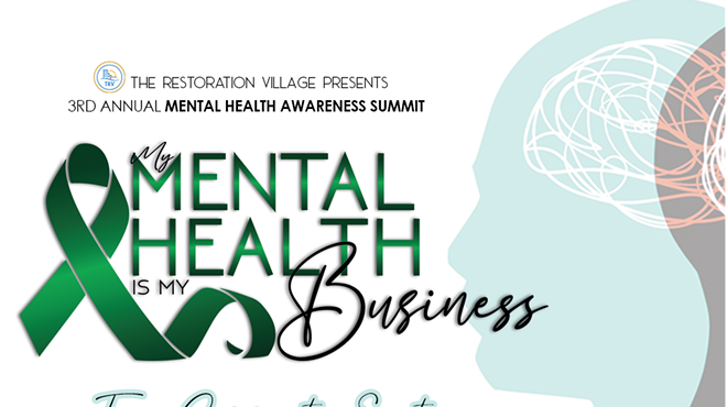 Mental Health Summit: My Mental Health Is My Business
