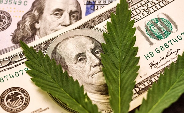 Marijuana makes a lot of money.