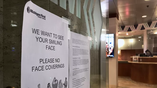 Michigan First Credit Union wants to see its members "smile" and asks them not to wear masks inside its branches.