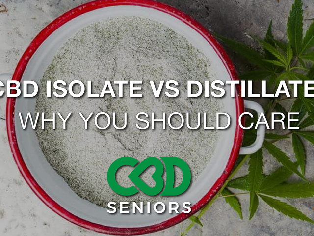 CBD Isolate vs CBD Distillate: Why Should You Care