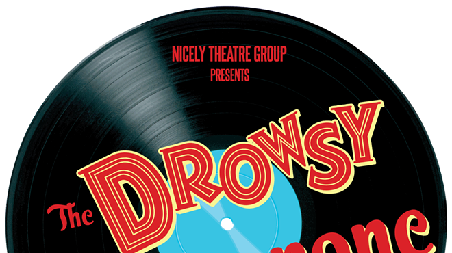 Nicely Presents "The Drowsy Chaperone: