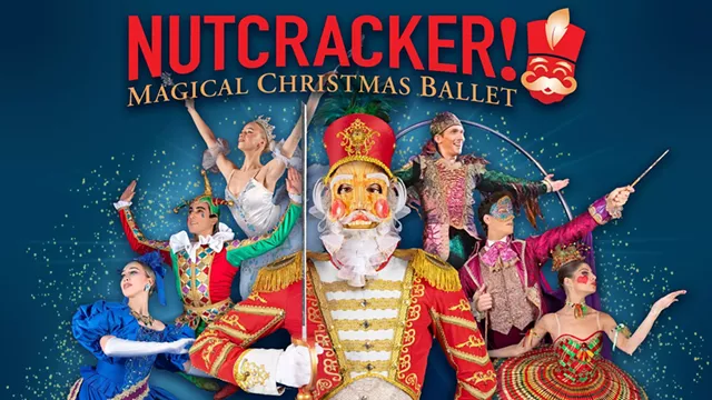 Image: NUTCRACKER! Magical Christmas Ballet